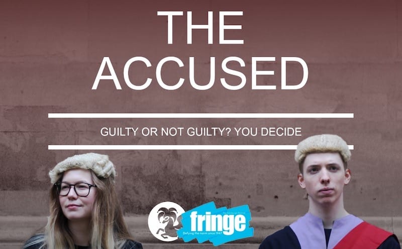 A poster for the Fringe show The Accused